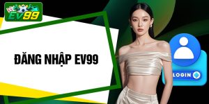 Đăng Nhập EV99